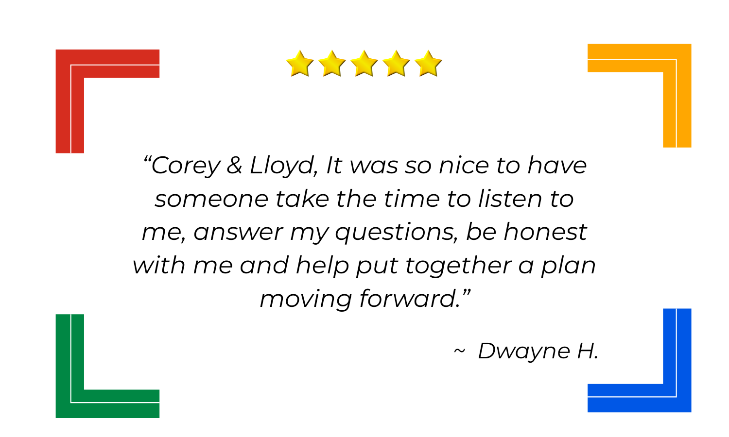 Five-star Google review from Dwayne H.